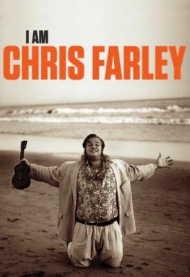 poster for I Am Chris Farley 2015
