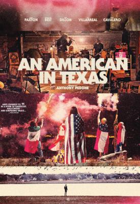 poster for An American in Texas 2017