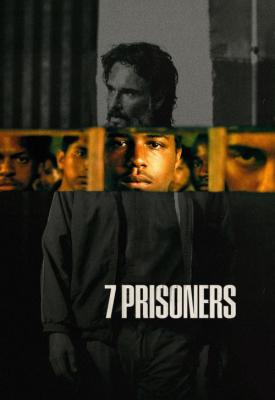 poster for 7 Prisoners 2021