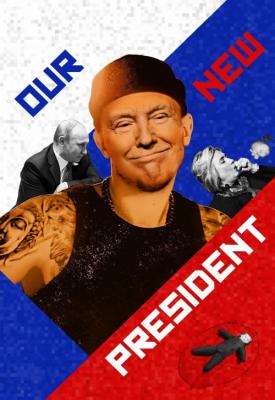 image for  Our New President movie