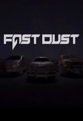 poster for Fast Dust