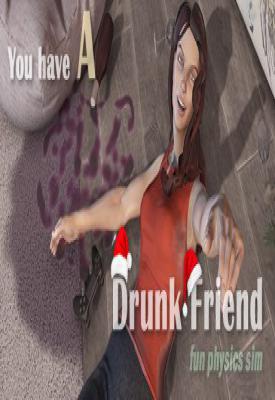 poster for You have a drunk friend