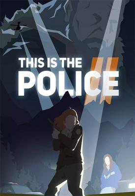 poster for This Is the Police 2 