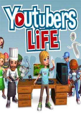 poster for Youtubers Life v1.4.1