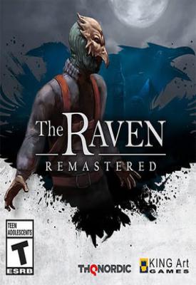 poster for The Raven Remastered: Digital Deluxe Edition