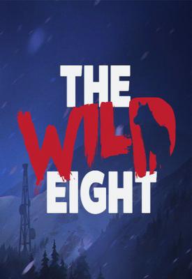 poster for The Wild Eight v0.10.180