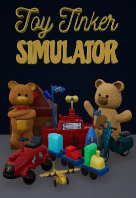 poster for  Toy Tinker Simulator