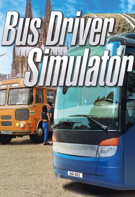 poster for Bus Driver Simulator v7.0 + 8 DLCs