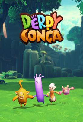 poster for Derpy Conga Build 8164768