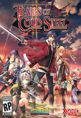 poster for The Legend of Heroes: Trails of Cold Steel II v1.4.1 + 13 DLCs
