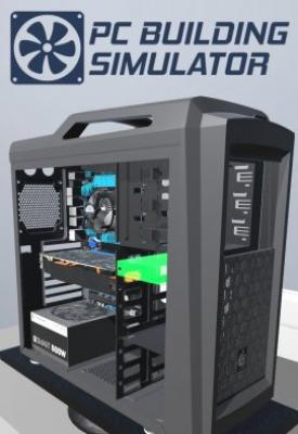 poster for PC Building Simulator: Maxed Out Edition v1.13 (IT Expansion) + 12 DLCs