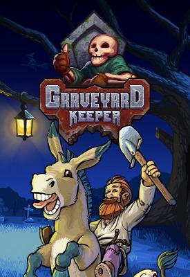 poster for Graveyard Keeper v1.400 + 4 DLCs + Bonus Content