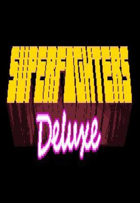 poster for Superfighters Deluxe v1.1.1
