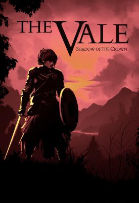 poster for The Vale: Shadow of the Crown