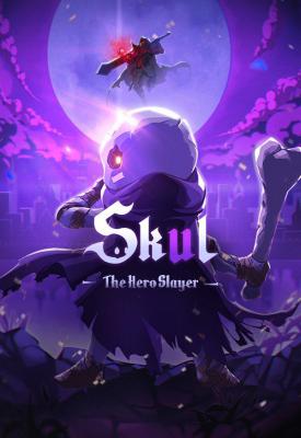 poster for Skul: The Hero Slayer v1.0.1/Build 6121597