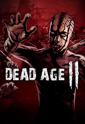 poster for Dead Age 2 v1.0.0 + Bonus Content