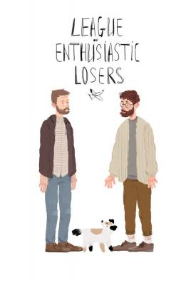 poster for League of Enthusiastic Losers