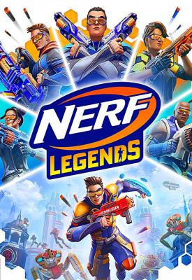 poster for  Nerf Legends: Digital Deluxe Edition + Alpha Pack DLC + Multiplayer