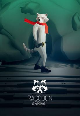 poster for Raccoon Arrival