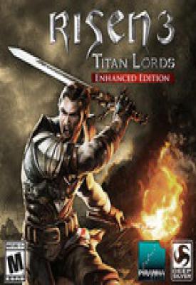 poster for Risen 3 - Titan Lords - Enhanced Edition