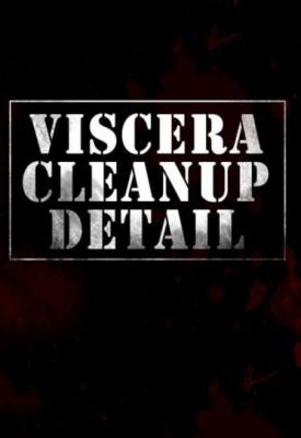 poster for Viscera Cleanup Detail v1.092 + House of Horror DLC