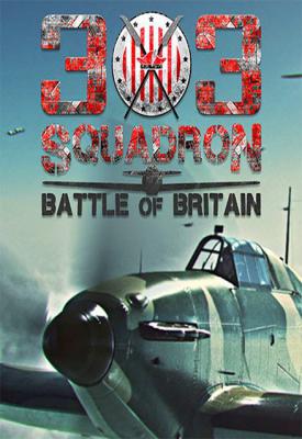 poster for 303 Squadron - Battle of Britain