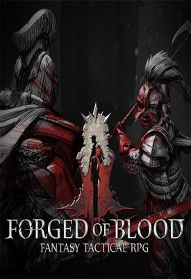 poster for Forged of Blood v1.0.4341