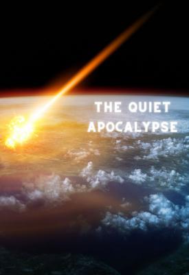 poster for The Quiet Apocalypse