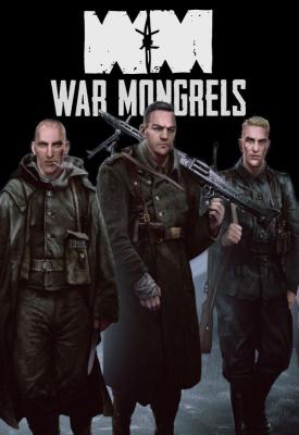 poster for War Mongrels v40797