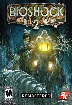 poster for BioShock 2 Remastered + Minerva’s Den Remastered, v1.0.122864