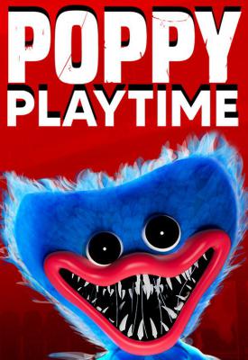 poster for Poppy Playtime : Chapter One