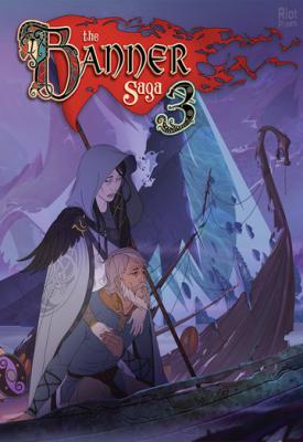 poster for The Banner Saga 3 + All DLCs