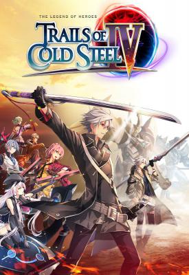poster for The Legend of Heroes: Trails of Cold Steel IV – Digital Deluxe Edition v1.0.2 + 18 DLCs