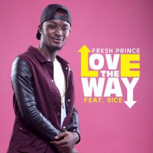 poster for Love The Way - 9ice