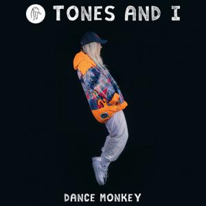 poster for Dance Monkey - Tones and I
