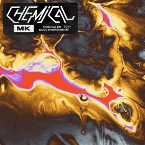 poster for Chemical - MK