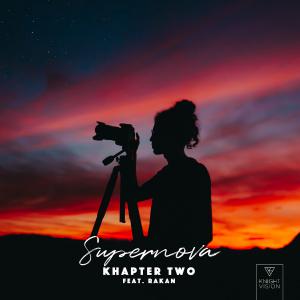 poster for Supernova (feat. Rakan) - Khapter Two