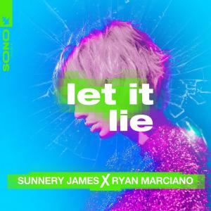 poster for Let It Lie - Sunnery James & Ryan Marciano