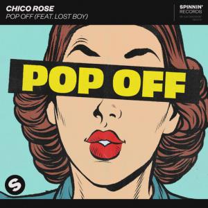 poster for Pop Off (feat. Lost Boy) - Chico Rose