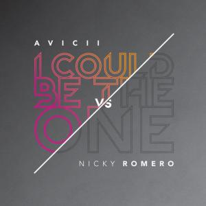 poster for I Could Be The One (Avicii Vs. Nicky Romero) - Avicii, Nicky Romero