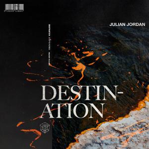 poster for Destination - Julian Jordan