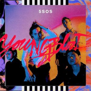 poster for Youngblood - 5 Seconds Of Summer