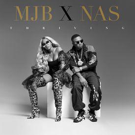 poster for Thriving (feat. Nas) - Mary J. Blige