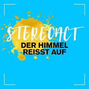 poster for Der Himmel reisst auf - Stereoact