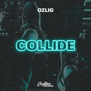 poster for Collide - Ozlig