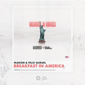 poster for Breakfast In America - Madism, Felix Samuel
