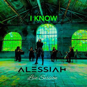 poster for I Know - Alessiah