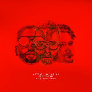 poster for Best of Me (CamelPhat Remix) - Artbat, Sailor & I