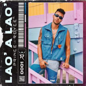 poster for Lao’ a Lao’ - Prince Royce