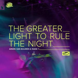 poster for The Greater Light To Rule The Night - Armin van Buuren, Rank 1